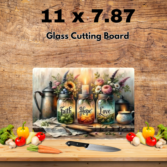 Faith, Hope & Love Glass Cutting Board