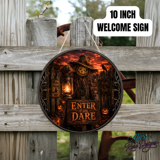 "Enter If You Dare" Spooky Scarecrow 10-Inch Round Hanging Welcome Sign