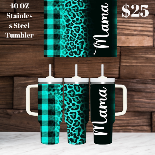 Stylish Mama 40oz Stainless Steel Tumblers