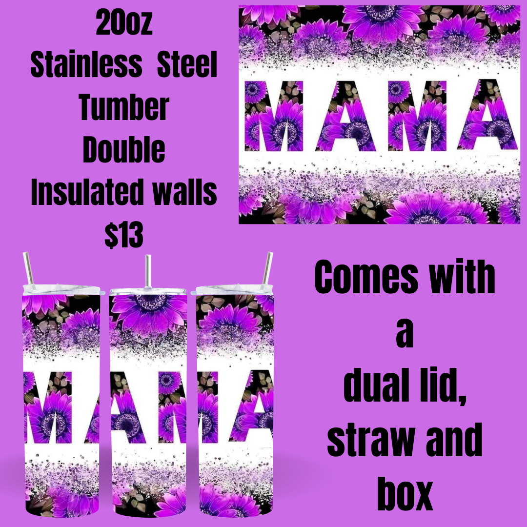 20 oz Mama Stainless Steel Tumblers