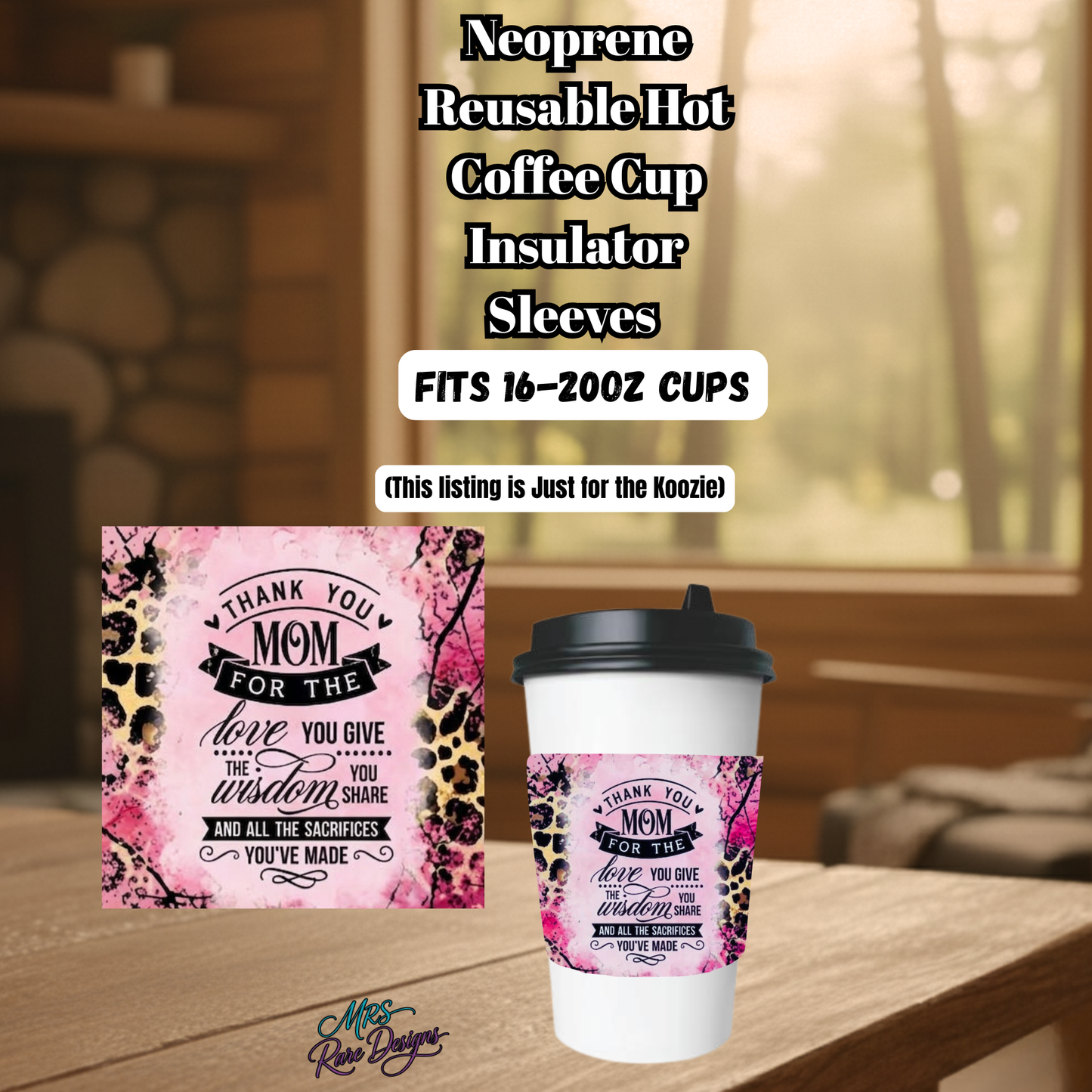 “Wild Love Mom Neoprene Coffee Sleeve – Reusable Cup Insulator (16–20oz)”