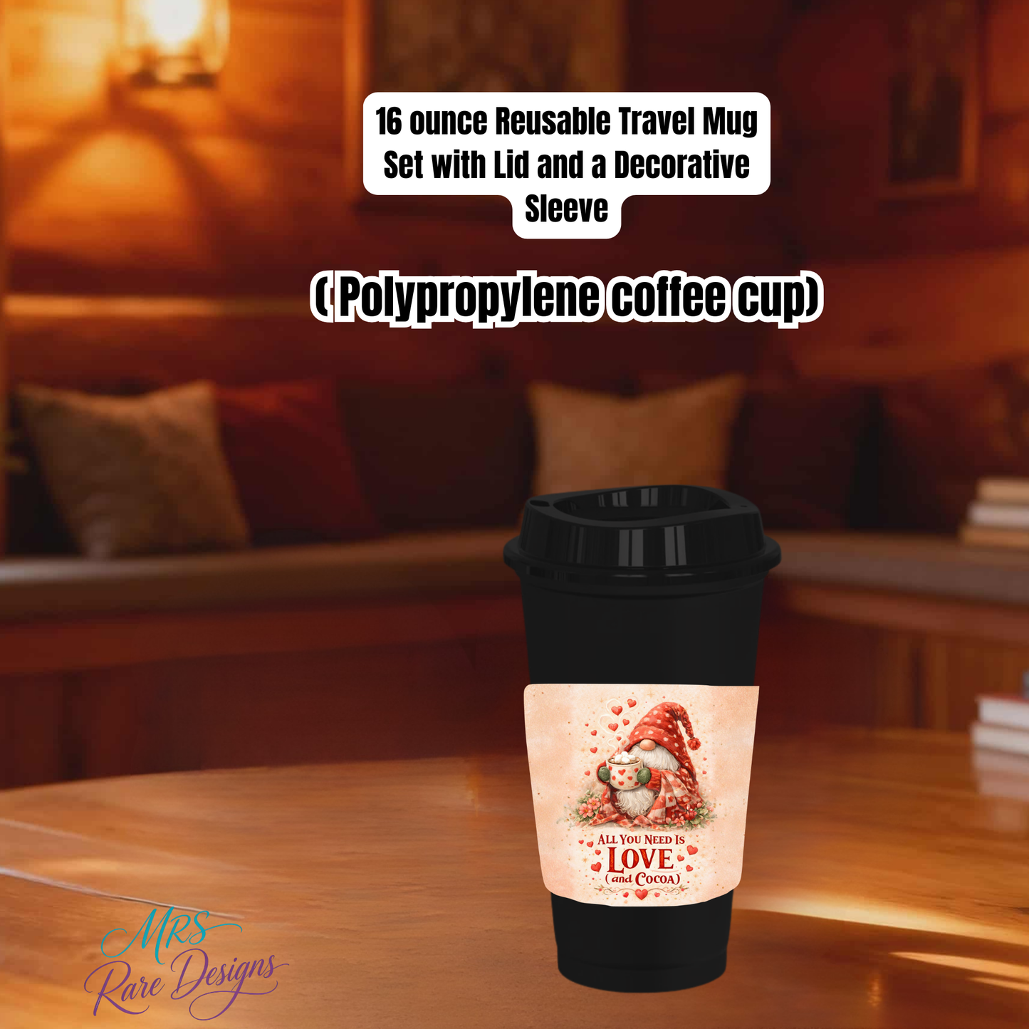 Love Collection – 16oz Reusable Travel Mug Set | Decorative Sleeve Coffee Cups