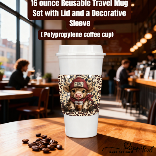Highland Cow Coffee Lover 16oz Reusable Travel Mug with Decorative Sleeve