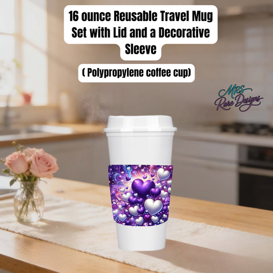 Purple Hearts Reusable 16oz Travel Mug Set with Lid & Decorative Sleeve – Eco-Friendly Polypropylene Coffee Cup