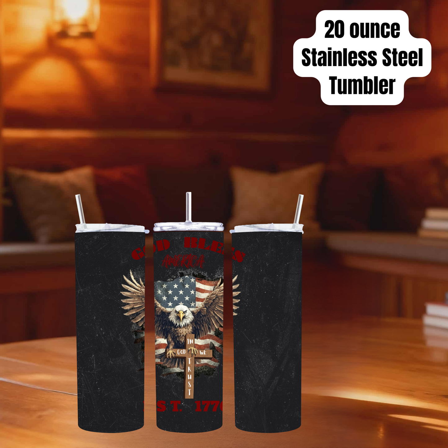 God Bless America 20oz Stainless Steel Tumbler – Patriotic Bald Eagle Design