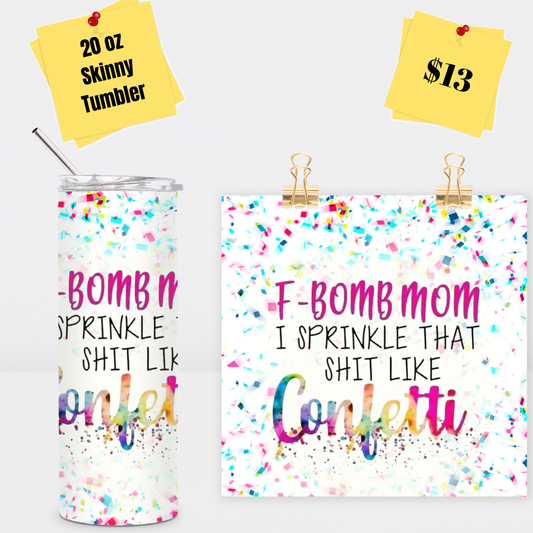 F-Bomb Mom Tumbler