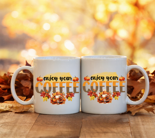 Enjoy Your Coffee