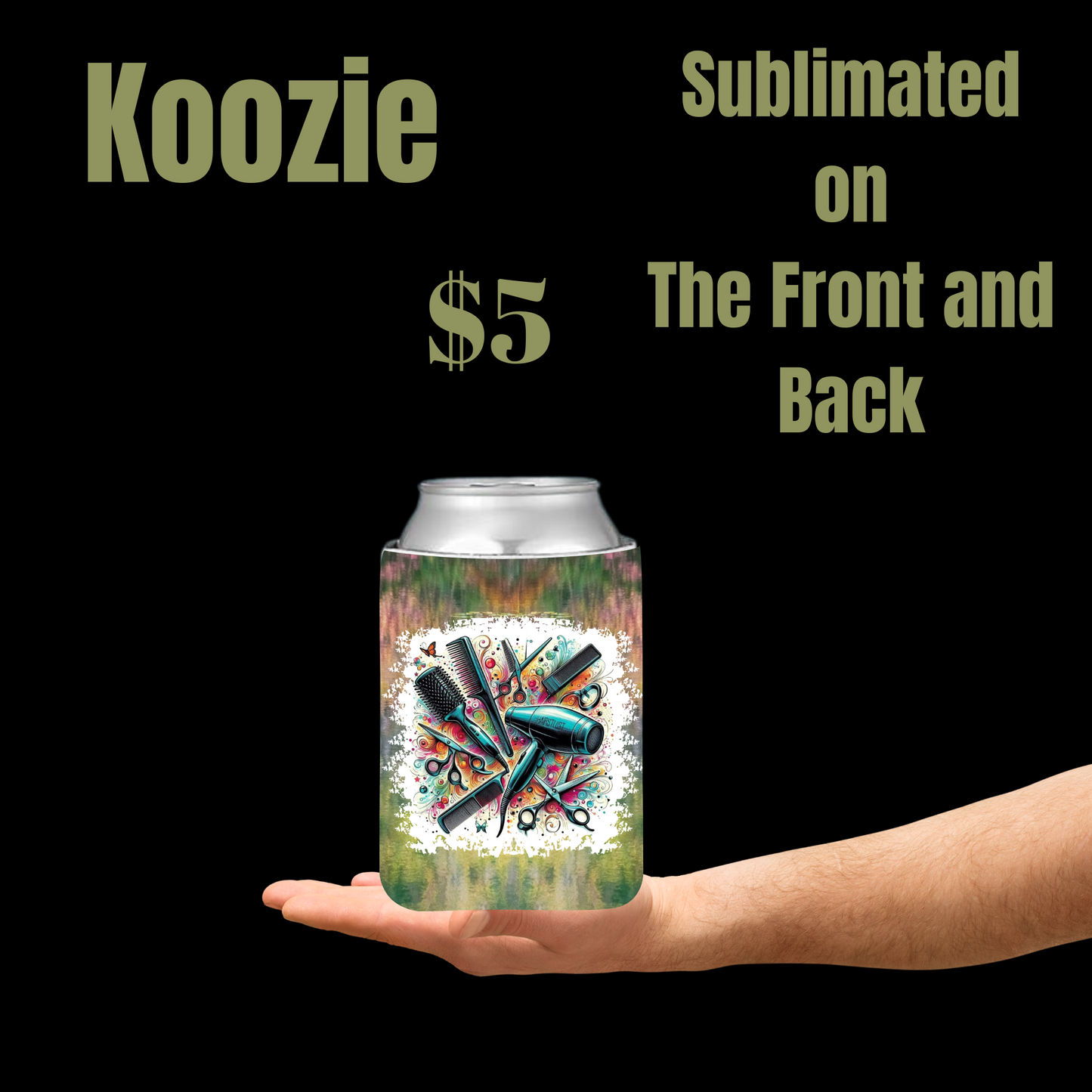Stylist's Choice Koozie