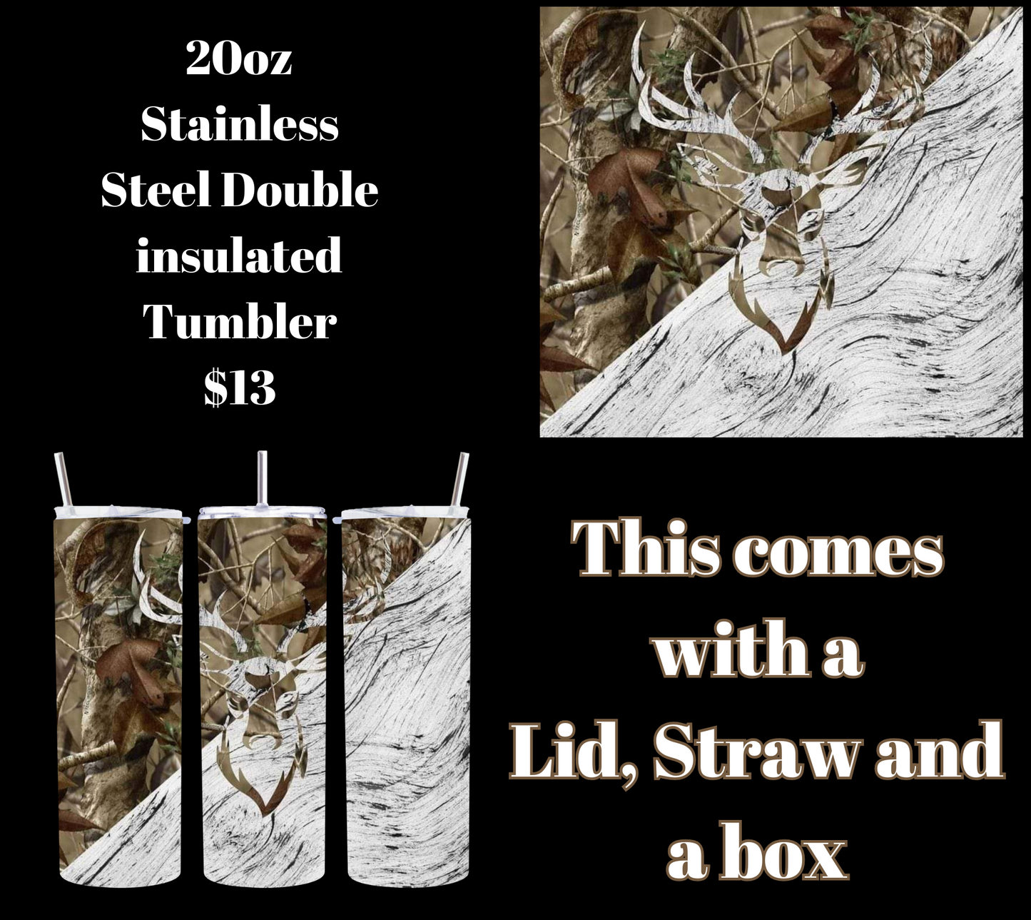 Camo 20 oz Tumblers